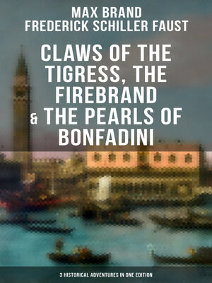 cover image of Claws of the Tigress, the Firebrand & the Pearls of Bonfadini